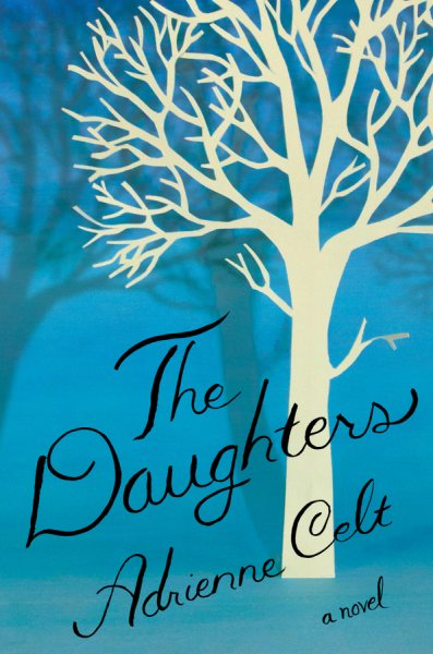 The Daughters: A Novel cover