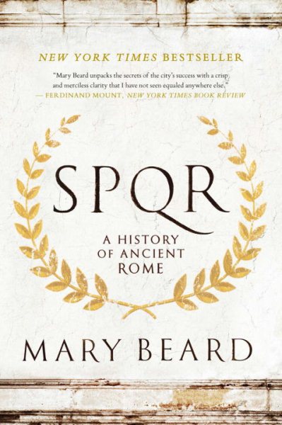 SPQR: A History of Ancient Rome cover