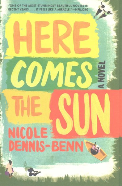 Here Comes the Sun: A Novel cover