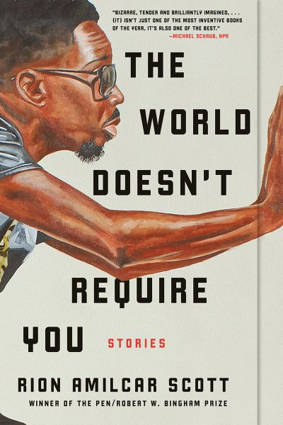 The World Doesn't Require You: Stories cover