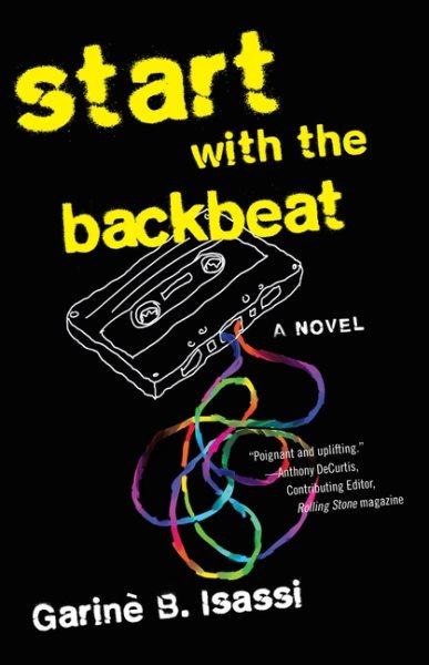 Start with the Backbeat: A Musical Novel cover