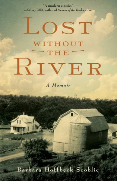 Lost Without the River: A Memoir cover