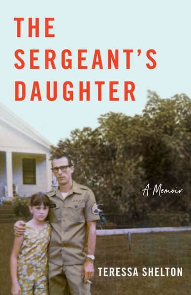 The Sergeant’s Daughter: A Memoir cover