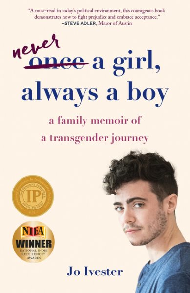 Never a Girl, Always a Boy: A Family Memoir of a Transgender Journey cover