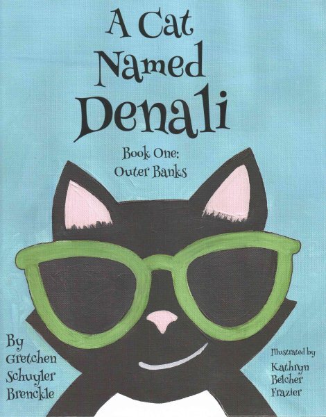 A Cat Named Denali Book One: Outer Banks cover