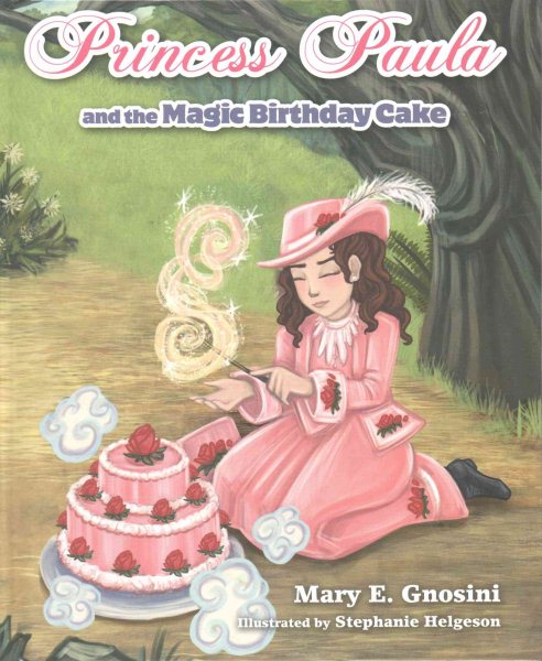 Princess Paula and the Magic Birthday Cake cover