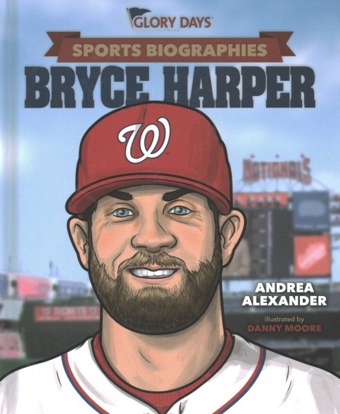 Sports Biographies: Bryce Harper cover