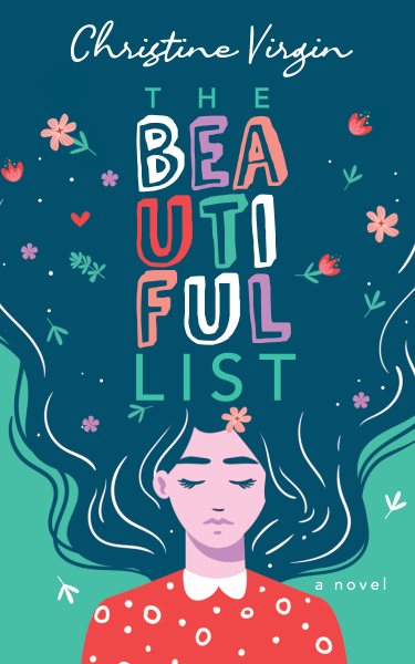 The Beautiful List: A Novel cover