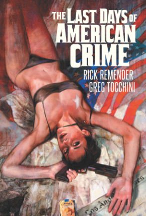Last Days of American Crime cover