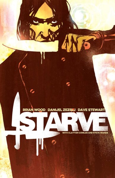 Starve Volume 1 (Starve, 1) cover