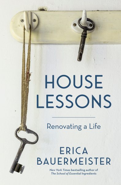 House Lessons: Renovating a Life cover