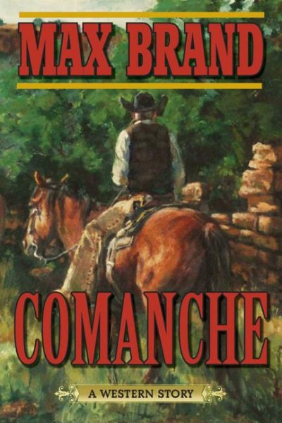 Comanche: A Western Story cover