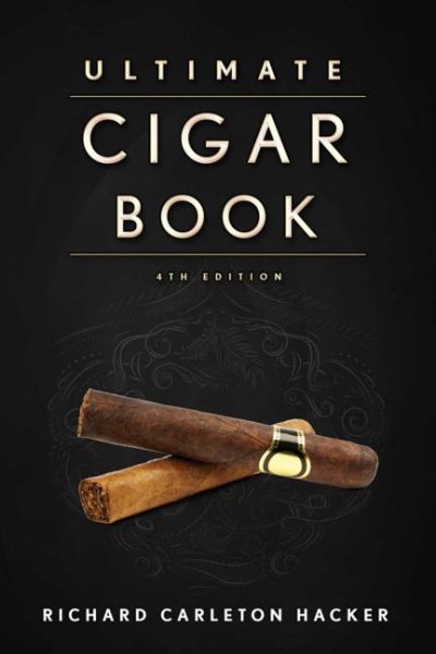 The Ultimate Cigar Book: 4th Edition cover
