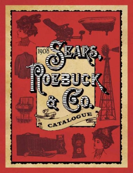 1908 Sears, Roebuck & Co. Catalogue cover