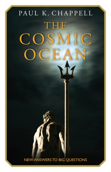 The Cosmic Ocean: New Answers to Big Questions cover