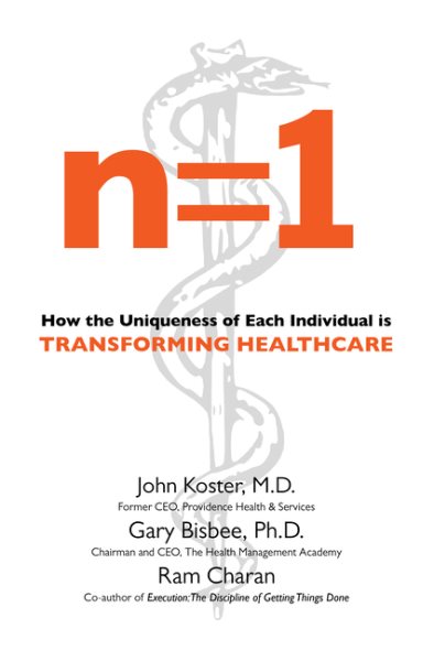 n=1: How the Uniqueness of Each Individual Is Transforming Healthcare cover