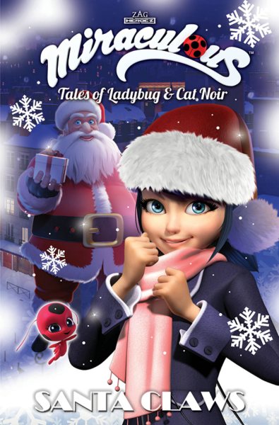 Miraculous: Tales of Ladybug and Cat Noir: Santa Claws Christmas Special cover