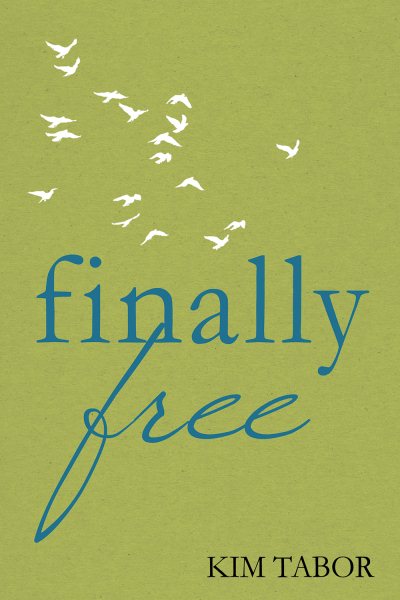 Finally Free: Newly Updated Version cover