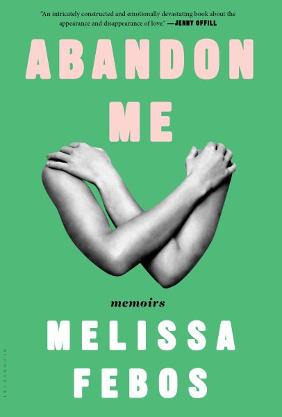 Abandon Me: Memoirs cover