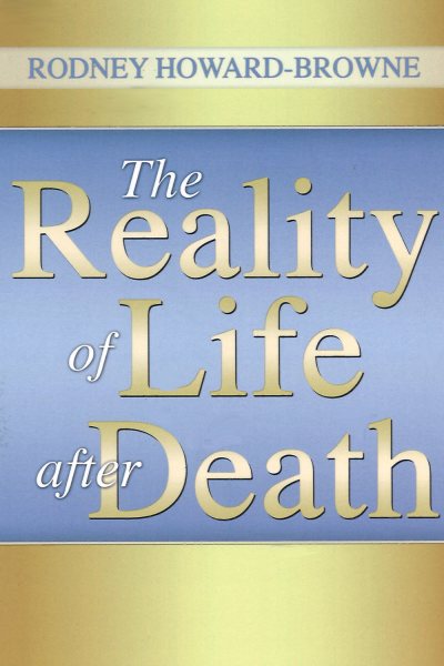 The Reality of Life After Death cover