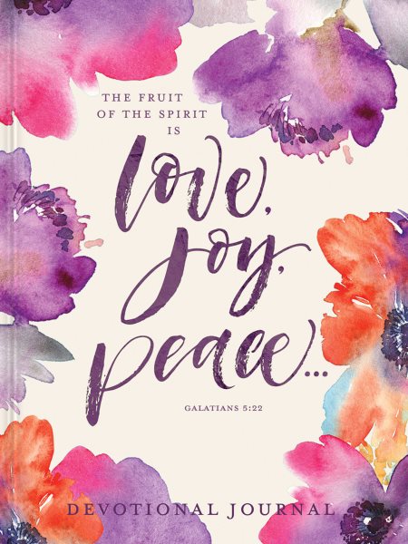 Love, Joy, Peace: A Devotional Journal (Devotional Journals) cover