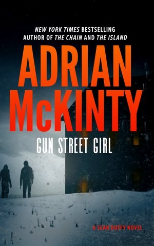 Gun Street Girl: A Detective Sean Duffy Novel cover