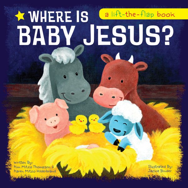 Where Is Baby Jesus? A Lift-the-Flap Book cover