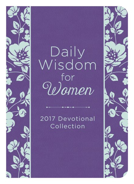 Daily Wisdom for Women 2017 Devotional Collection cover