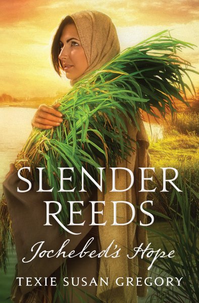 Slender Reeds: Jochebed's Hope cover