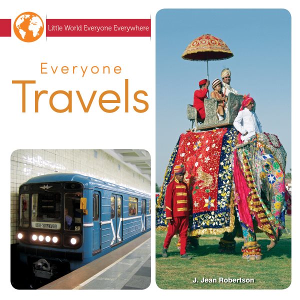 Everyone Travels (Little World Everyone Everywhere) cover
