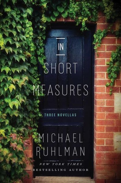 In Short Measures: Three Novellas cover