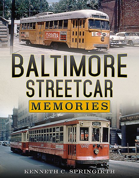 Baltimore Streetcar Memories cover