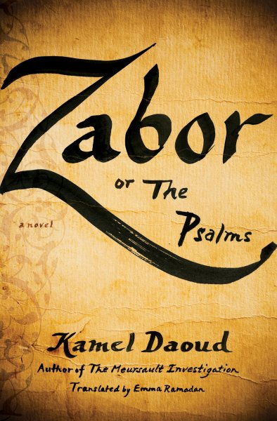 Zabor, or The Psalms: A Novel cover