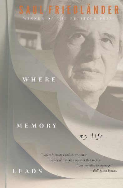 Where Memory Leads: My Life cover