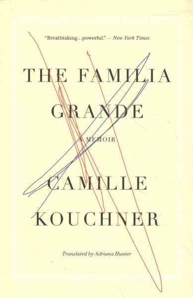 The Familia Grande: A Memoir cover