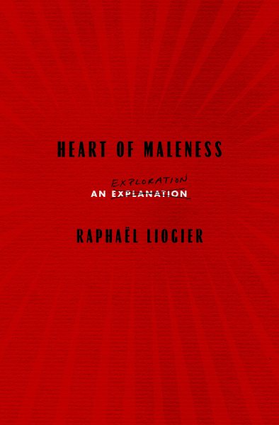 Heart of Maleness: An Exploration cover