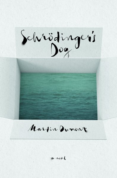 Schrödinger's Dog: A Novel cover