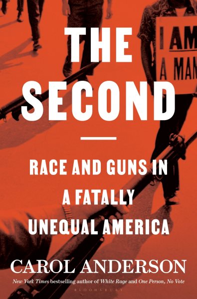 The Second: Race and Guns in a Fatally Unequal America cover