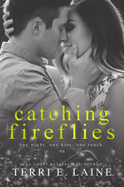 Catching Fireflies (Chasing Butterflies Series)