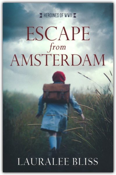 Escape from Amsterdam (Heroines of WWII) cover