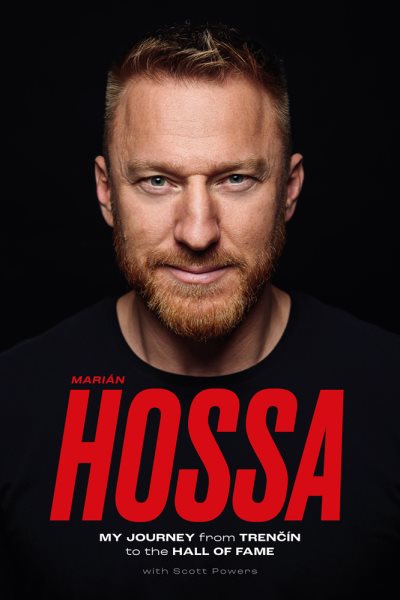Marián Hossa: My Journey from Trencín to the Hall of Fame cover
