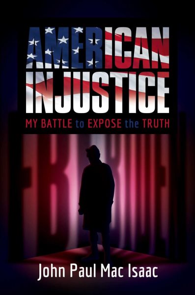 American Injustice: My Battle to Expose the Truth cover