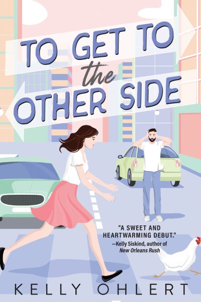To Get to the Other Side: A Novel cover