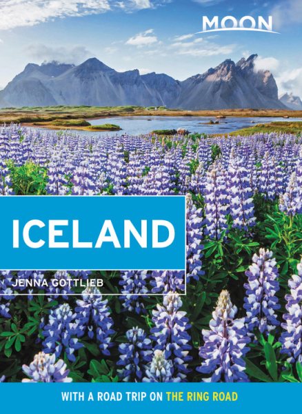 Moon Iceland: With a Road Trip on the Ring Road (Travel Guide) cover
