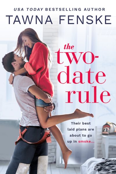 The Two-Date Rule (Where There’s Smoke, 1) cover