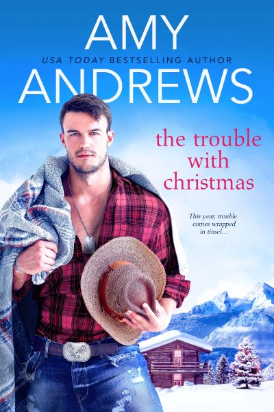 The Trouble with Christmas (Credence, Colorado) cover
