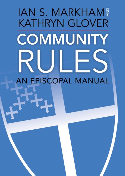Community Rules: An Episcopal Manual cover
