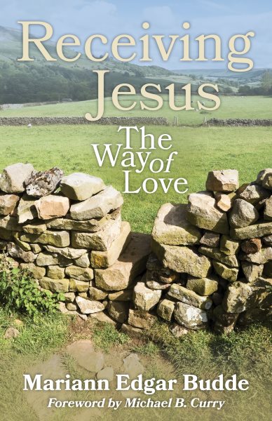 Receiving Jesus: The Way of Love cover