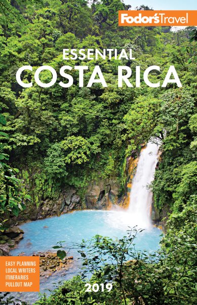 Fodor's Essential Costa Rica 2019 (Full-color Travel Guide) cover