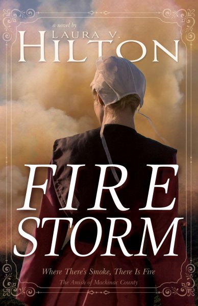 Firestorm (Volume 1) (The Amish of Mackinac County) cover